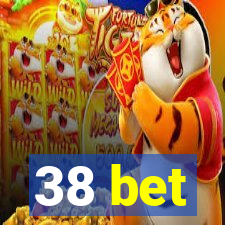 38 bet